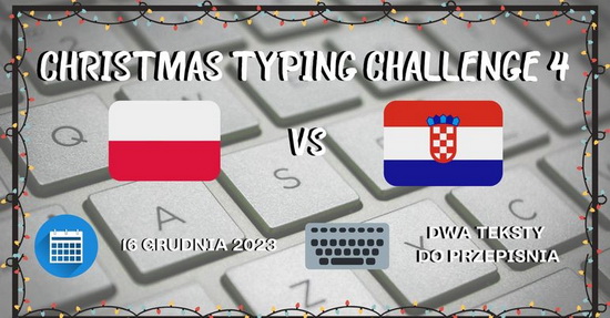 Falfi Polski i Chorwacji na tle klawiatury z napisem chrismas typing challenge4