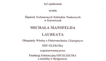 Zaświadczenie dla opiekuna Laureata Olimpiady Wiedzy o Elektrotechnice i Energetyce EDU-ELEKTRA ELEKTRA w roku szkolnym 2024, Michała Mansfelda – Stanisława Bogusa