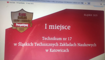 slajd informujący o I miejscu Technikum nr 17 w Śląskich Technicznych Zakładach Naukowych w Katowicach (zdjęcie z ekranu komputera podczas transmisji uroczystości)